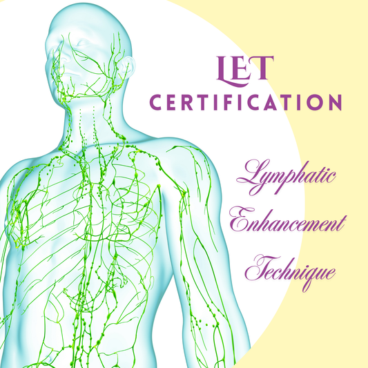 LET - Lymphatic Enhancement Technique Certification